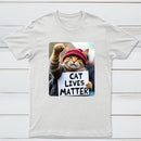 Cat Lives Matter Protest Cat T-Shirt