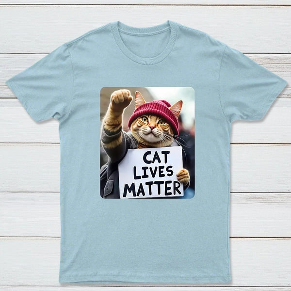 Cat Lives Matter Protest Cat T-Shirt