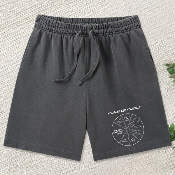 You May Ask Yourself Washed Shorts