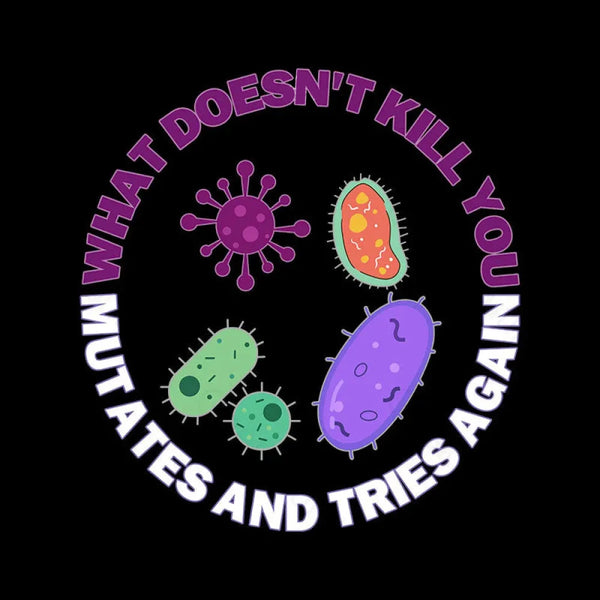 What Doesn'T Kill You Mutates And Tries Again Teeforgeeks Hoodie