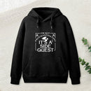 I'M Not Procrastinating, It'S A Side Quest Teeforgeeks Hoodie