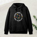 Science Doesn'T Care What You Believe Teeforgeeks Hoodie