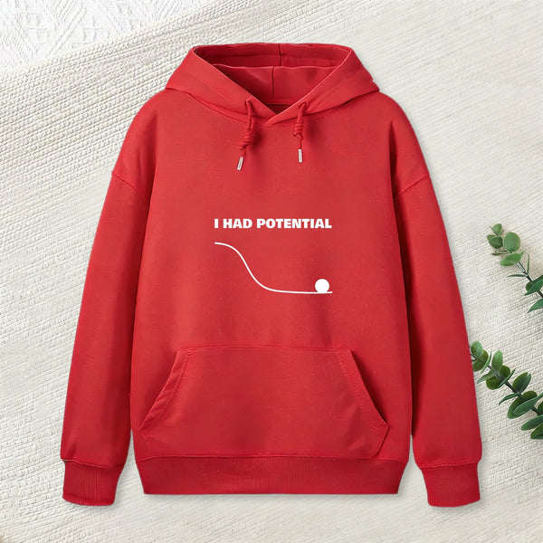 I Had Potential Geek Science Teeforgeeks Hoodie