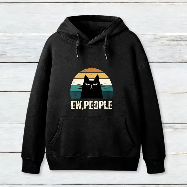 Ew People Funny Cat Teeforgeeks Hoodie
