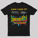 Can I Lick It Periodic Table T-Shirt