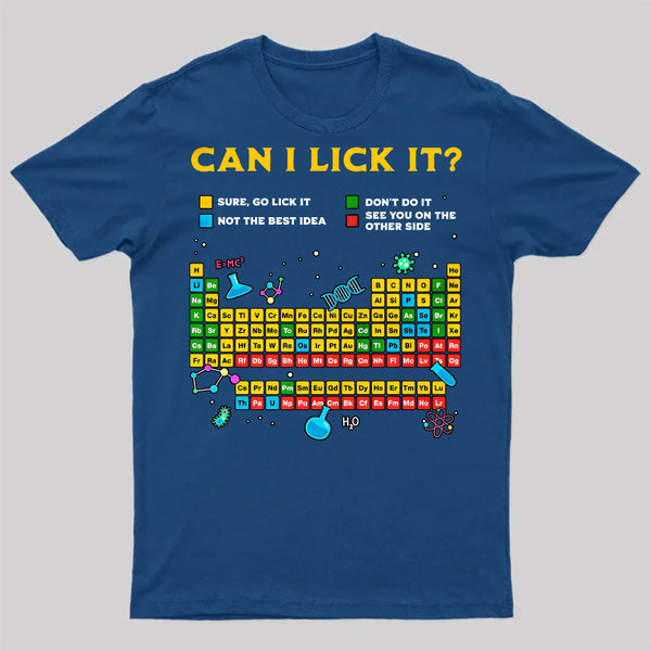 Can I Lick It Periodic Table T-Shirt