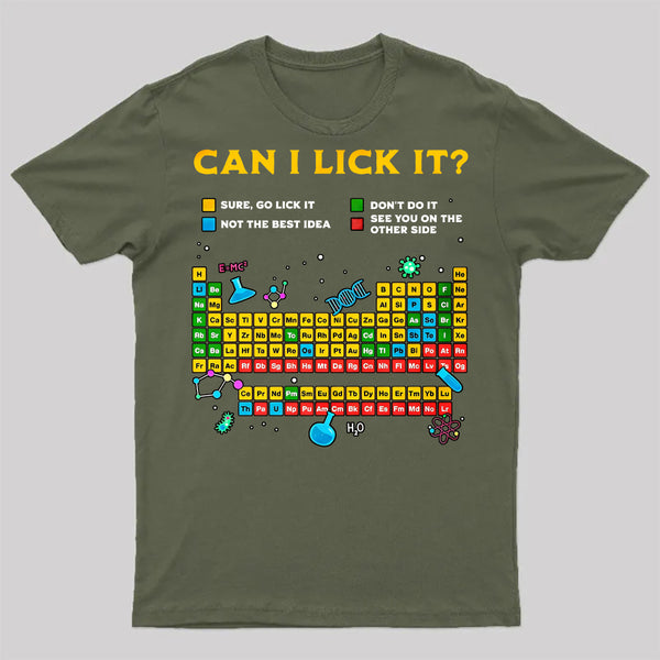 Can I Lick It Periodic Table T-Shirt