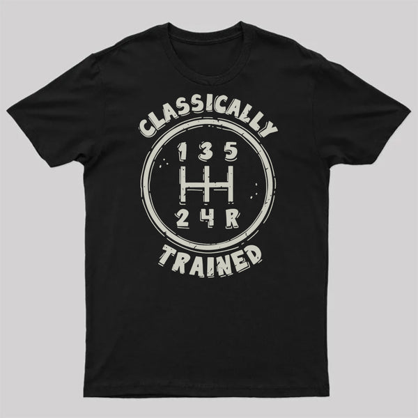 Classically Trained T-Shirt