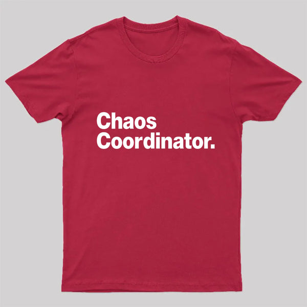 Chaos Coordinator Classic T-Shirt