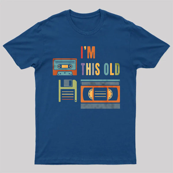 Im This Old Vintage Nerd T-Shirt