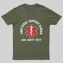 Emotional Support Human T-Shirt