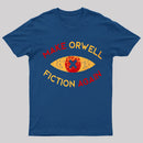 Make Orwell fiction again Geek T-shirt
