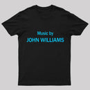 Music by John Williams Geek T-Shirt