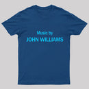 Music by John Williams Geek T-Shirt
