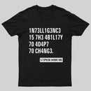 Intelligence - Stephen Hawking Science Nerd T-Shirt