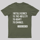 Intelligence - Stephen Hawking Science Nerd T-Shirt