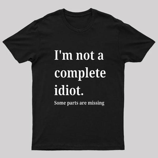 Funny Idiot T-Shirt