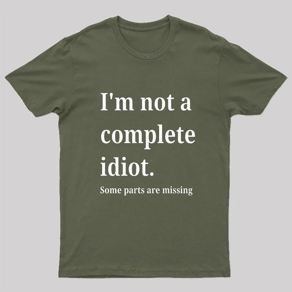Funny Idiot T-Shirt