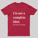 Funny Idiot T-Shirt
