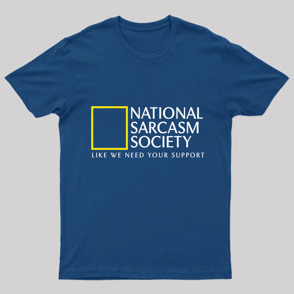 National Sarcasm Society Nerd T-Shirt