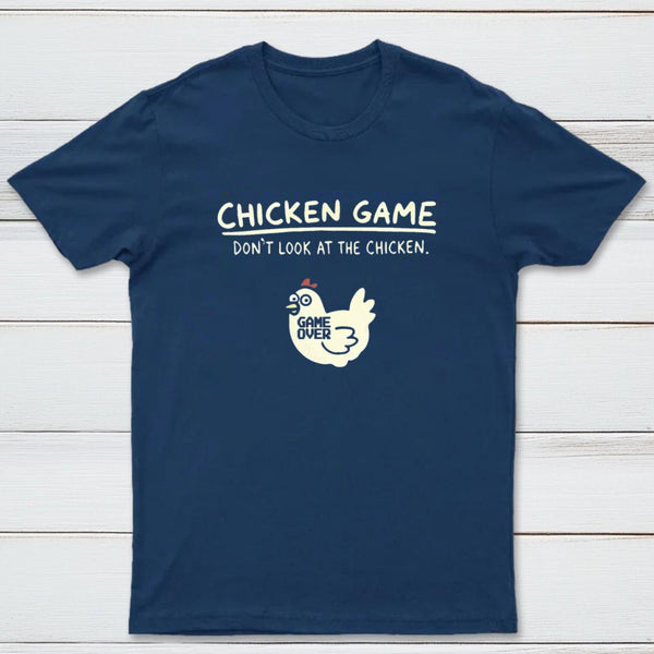 Chicken Game T-Shirt