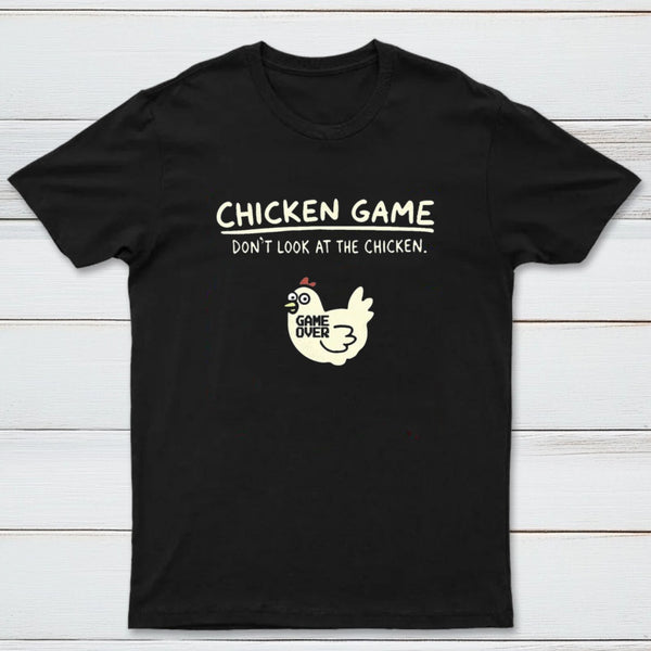Chicken Game T-Shirt
