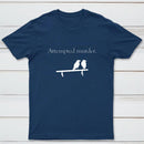 Attempted Murder T-Shirt