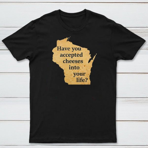 Wisconsin Cheese Pun T-Shirt