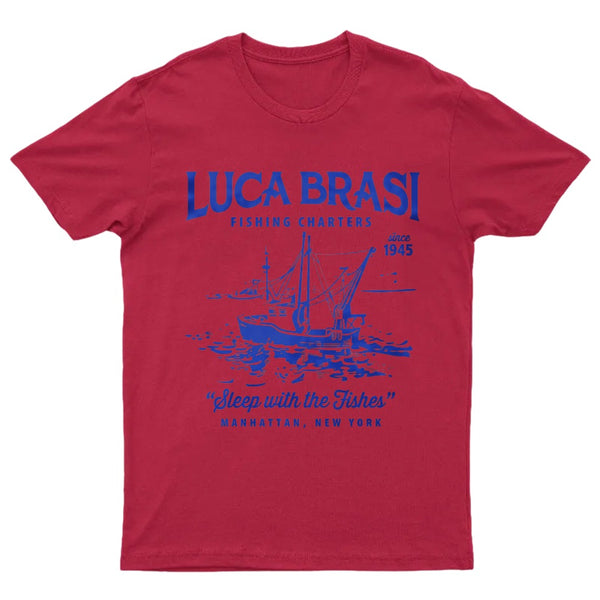 Luca Brasi Fishing Charters T-Shirt