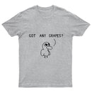Got Any Grapes T-Shirt
