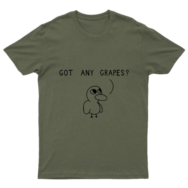 Got Any Grapes T-Shirt