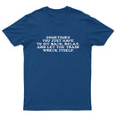 Let The Train Wreck Itself T-Shirt