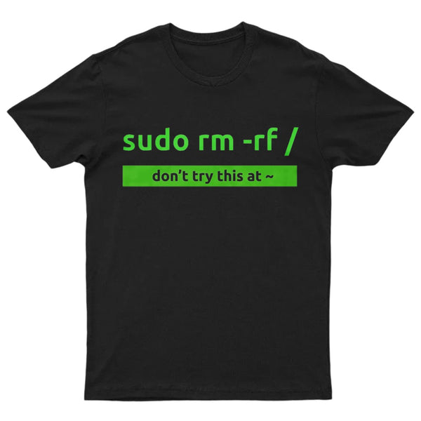 Sudo Linux Programming Command T-Shirt