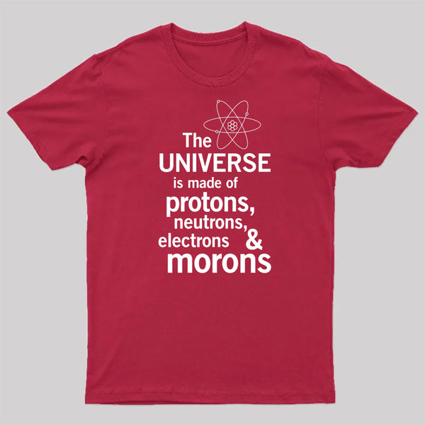The composition of the universe Science Geek T-Shirt