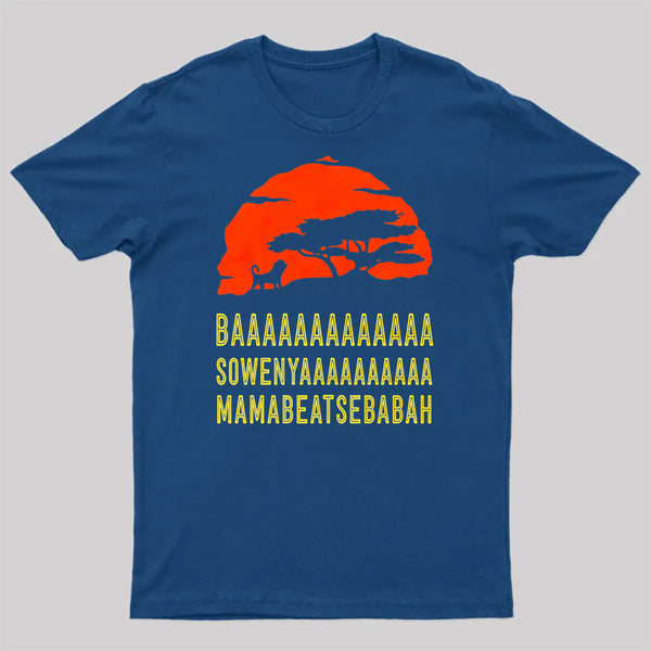 Baaa Sownyaaa Mamabeatsebabah T-Shirt