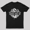 What Doesnt Kill You Give You Experience T-Shirt