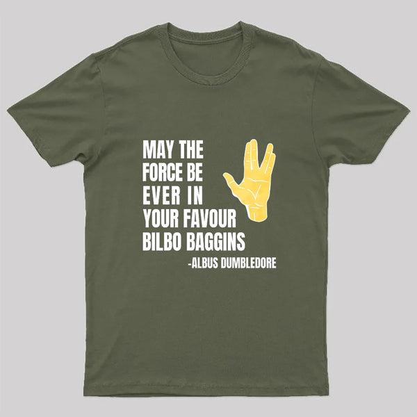May The Force Be Ever In Your Favour T-Shirt