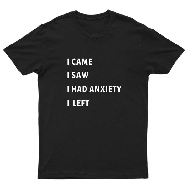 Anxiety T-Shirt