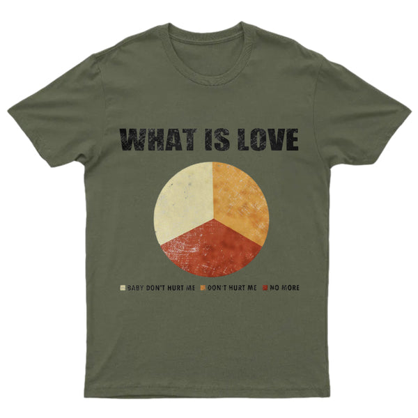 What is Love GT-Shirt
