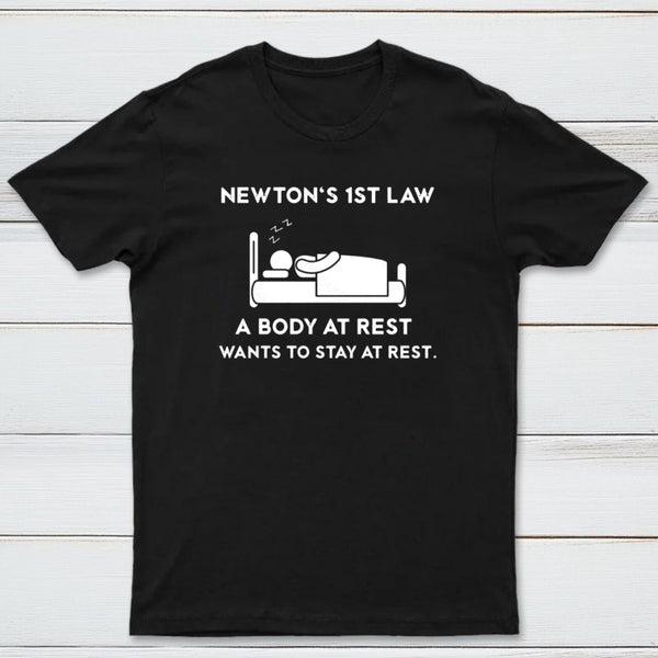 Newton's First Law T-Shirt