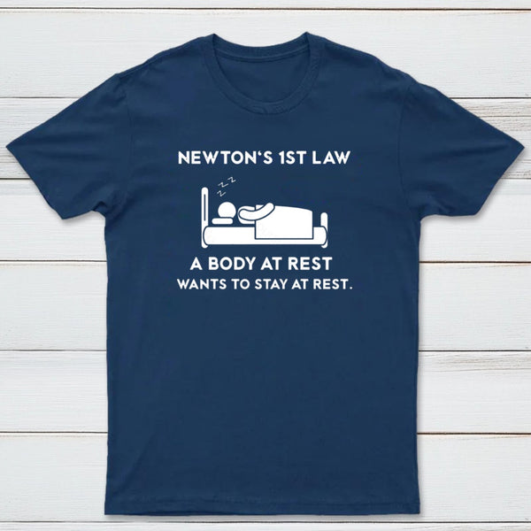 Newton's First Law T-Shirt