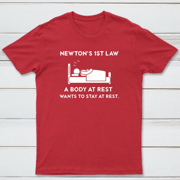 Newton's First Law T-Shirt