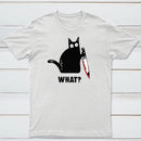 What Cat Funny T-Shirt