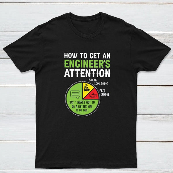 An Engineer's Guide to Attention T-Shirt