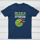 An Engineer's Guide to Attention T-Shirt
