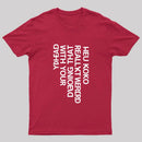 You Look Really Weird Geek T-Shirt