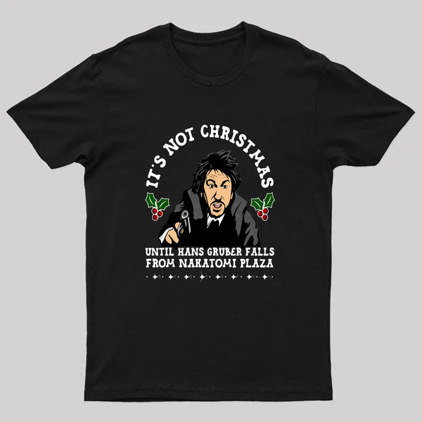 Hans Gruber Christmas Geek T-Shirt