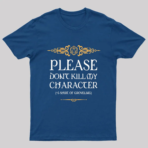 Groveling D20 Dice Tabletop RPG Addict Geek T-Shirt