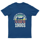Please Be Patient With Me I'm From The 1900s T-Shirt