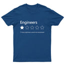Engineers Would not Recommend T-Shirt